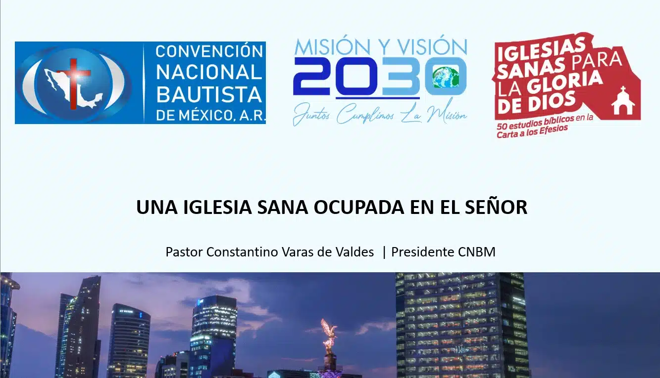 Una Iglesia Sana Ocupada en el Señor